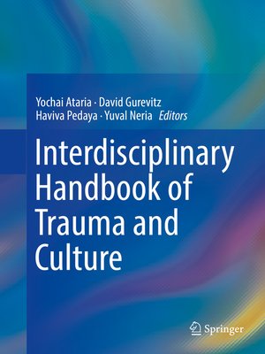 cover image of Interdisciplinary Handbook of Trauma and Culture
